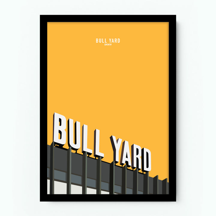 Bull Yard Coventry Poster