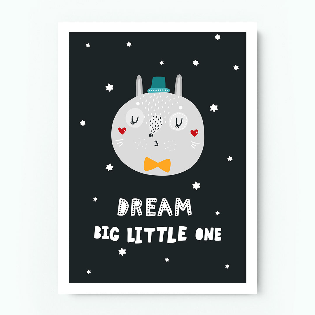 Dream Big Little One Children’s Poster