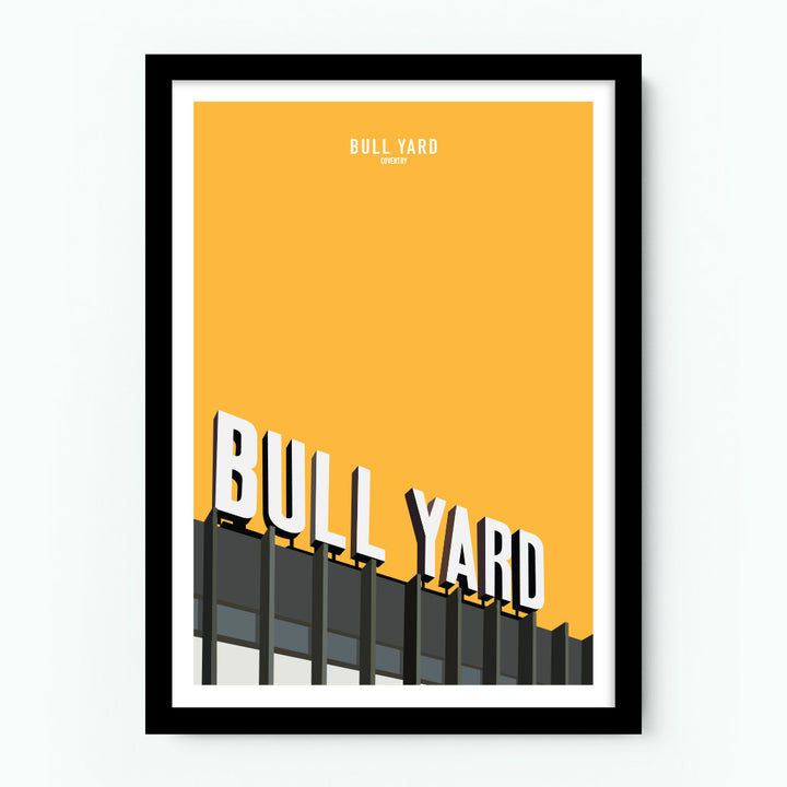 Bull Yard Coventry Poster